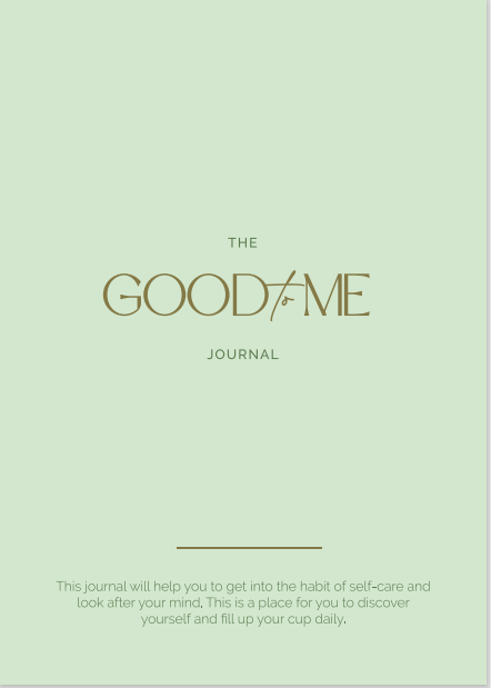 The Good To Me Journal